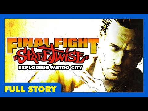 Final Fight Streetwise (Full Story) - All Cutscenes, Journals, & Ending