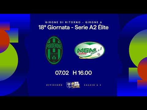 Pordenone-MGM 2000 3-5 | 18ª giornata | Serie A2 Élite 2025/2026 - Girone A