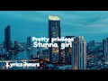 Stunna Girl Pretty Privilege Lyrics