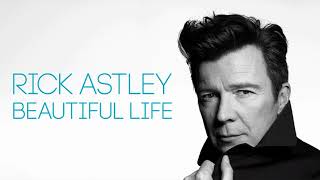 Rick Astley - Beautiful Life (Sakgra Vs PWL remix)