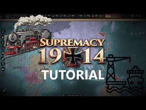 Tutorial: PORTS and RAILWAYS - Supremacy 1914