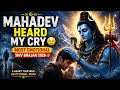 Mahadev Heard My Cry Most Emotional Shiv Bhajan 2026 Heart Touching Devotional Song