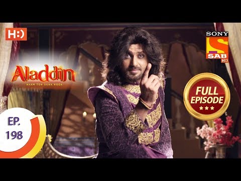 Aladdin - Ep 198 - Full Episode - 20th May, 2019
