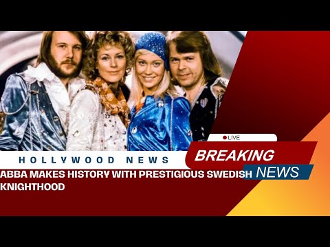 ABBA Makes History With Prestigious Swedish Knighthood