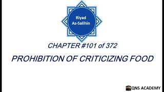 101 Riyadus Saliheen : Prohibition of Criticizing Food : Riyad as Salihin Chapter 101 of 372