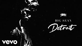 Big Sean - Story By Young Jeezy (Audio)