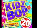 Kidz Bop 20 Official  Born This Way