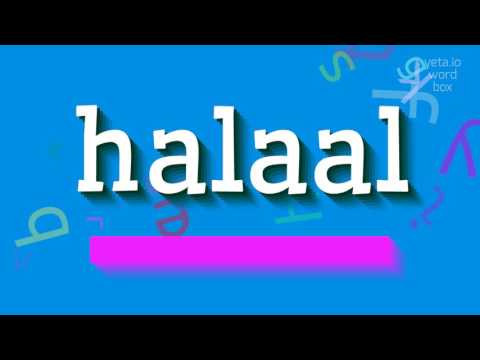 How to say "halaal"! (High Quality Voices)