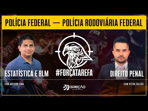 Força Tarefa PF/PRF: Estatística/RLM PF - Aula 2 e Direito Penal PRF - Aula 2