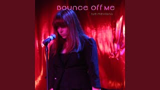 Bounce off Me - Extended Disco Mix