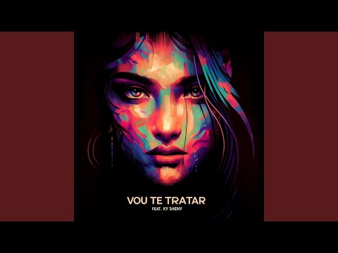 Vou Te Tratar