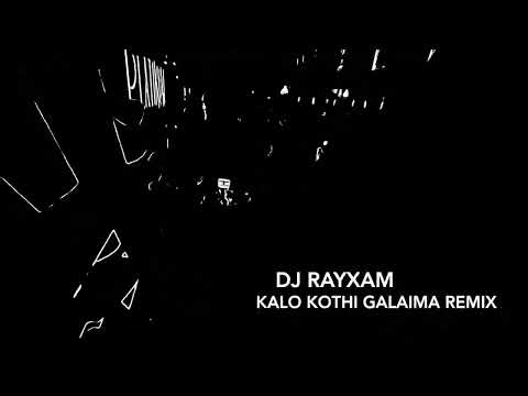 𝑲𝒂𝒍𝒐 𝑲𝒐𝒕𝒉𝒊 𝑮𝒂𝒍𝒂𝒊𝒎𝒂  𝑺𝒉𝒂𝒉𝒊𝒆𝒍 𝑲𝒉𝒂𝒅𝒌𝒂 - 𝑹𝒆𝒎𝒊𝒙 - 𝑫𝑱 𝑹𝑨𝒀𝑿𝑨𝑴