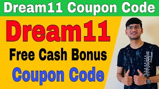 Dream11 Coupon Code | Dream11 Cash Bonus Offer | Dream11 Coupon Code Today| dream11 coupon code free