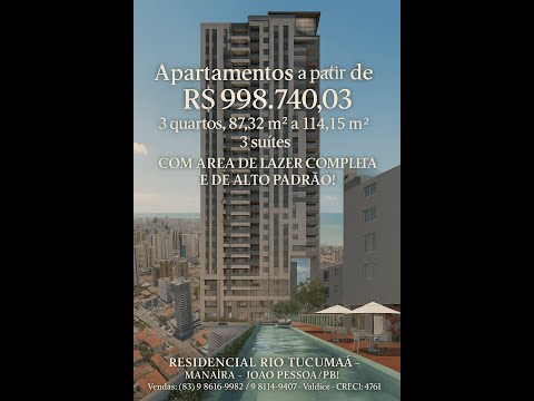 RESIDENCIAL RIO TUCUMÃ - EM MANAÍRA - JOÃO PESSOA/PB - COM VISTA PARA O MAR!