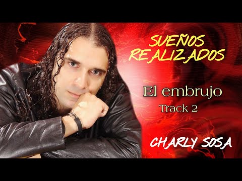 Charly Sosa - El embrujo