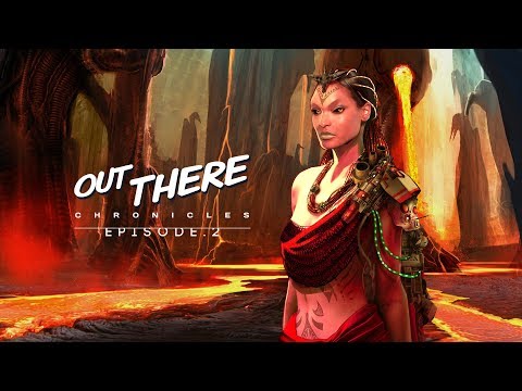 Out There Chronicles - Ep. 2 Video