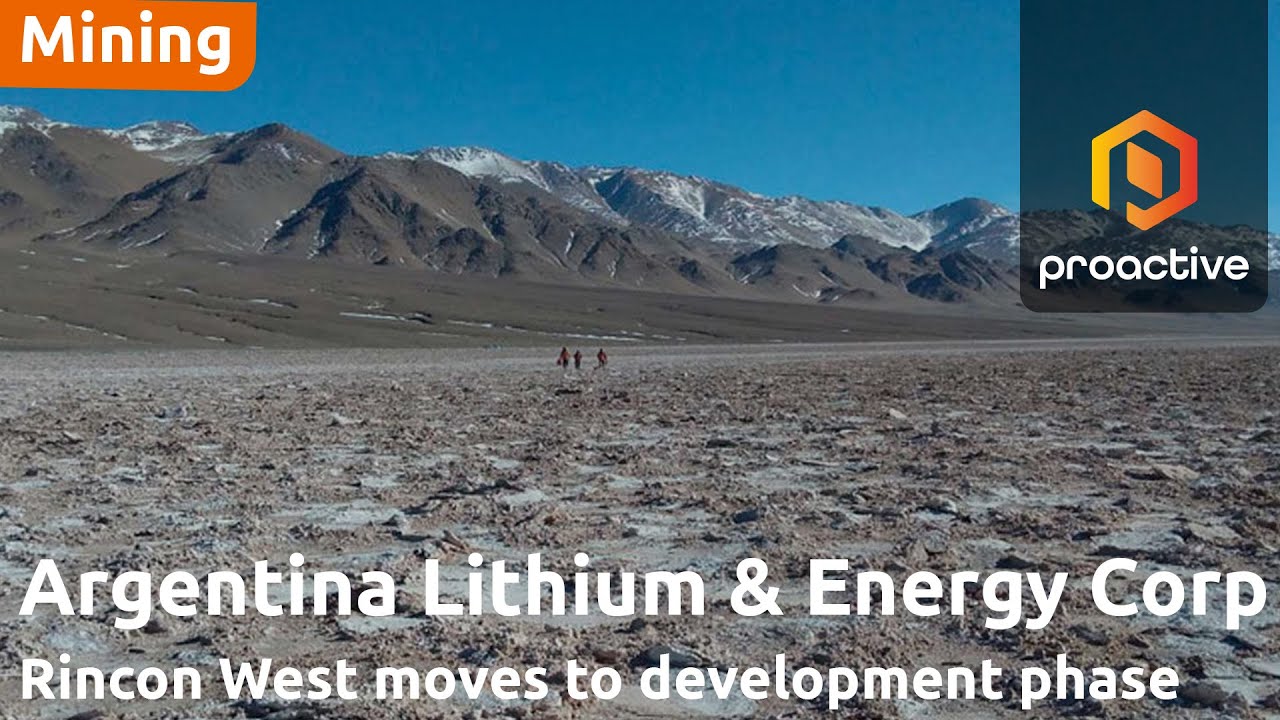 Argentina Lithium & Energy CEO on shift from exploration to development at Rincon West project 