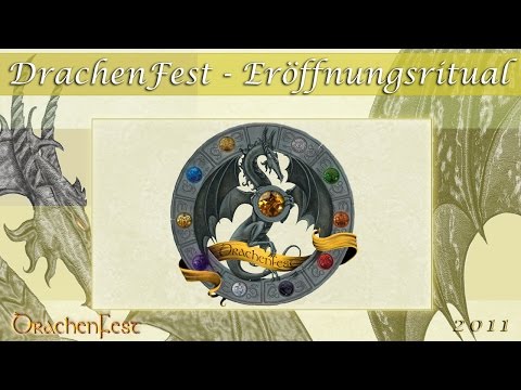 DrachenFest | 2011 | Eröffnungsritual komplett