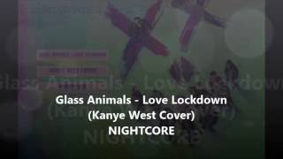 Nightcore // Suicide Squad // Glass Animals - Love Lockdown (Kanye West Cover)
