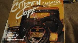 Citizen Cope - Back Then | Official Lyric Video