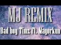 MJ Remix (Lyrics) - Bad Boy Timz Ft. Mayorkun