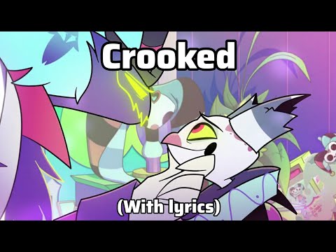 Helluva Boss: "Crooked" (Lyrics Video)