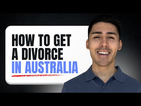 Watch — How To Get A Divorce In Australia