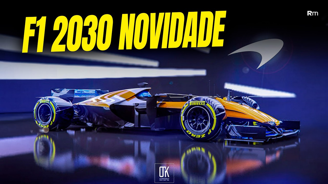 🚨 B0MBA: F1 2030 OFICIAL! FIA SOLTA PRIMEIRAS NOVIDADES DO NOVO REGULAMENTO!