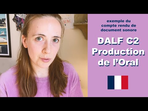 DALF C2 : Exemple de la Production Orale (+ exercise à faire à la maison)