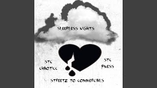 Sleepless Nights (feat. Stc Finess)