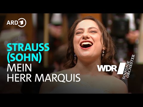 Strauss (Sohn) - Mein Herr Marquis (Die Fledermaus) | Manfred Honeck | WDR Sinfonieorchester