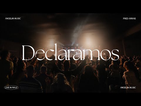 Declaramos - Angelim Music