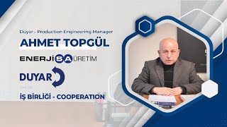 Duyar I EnerjiSA Üretim İş Birliği