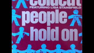 Coldcut feat Lisa Stansfield - People Hold On (Full Length Disco Mix) (HQ)