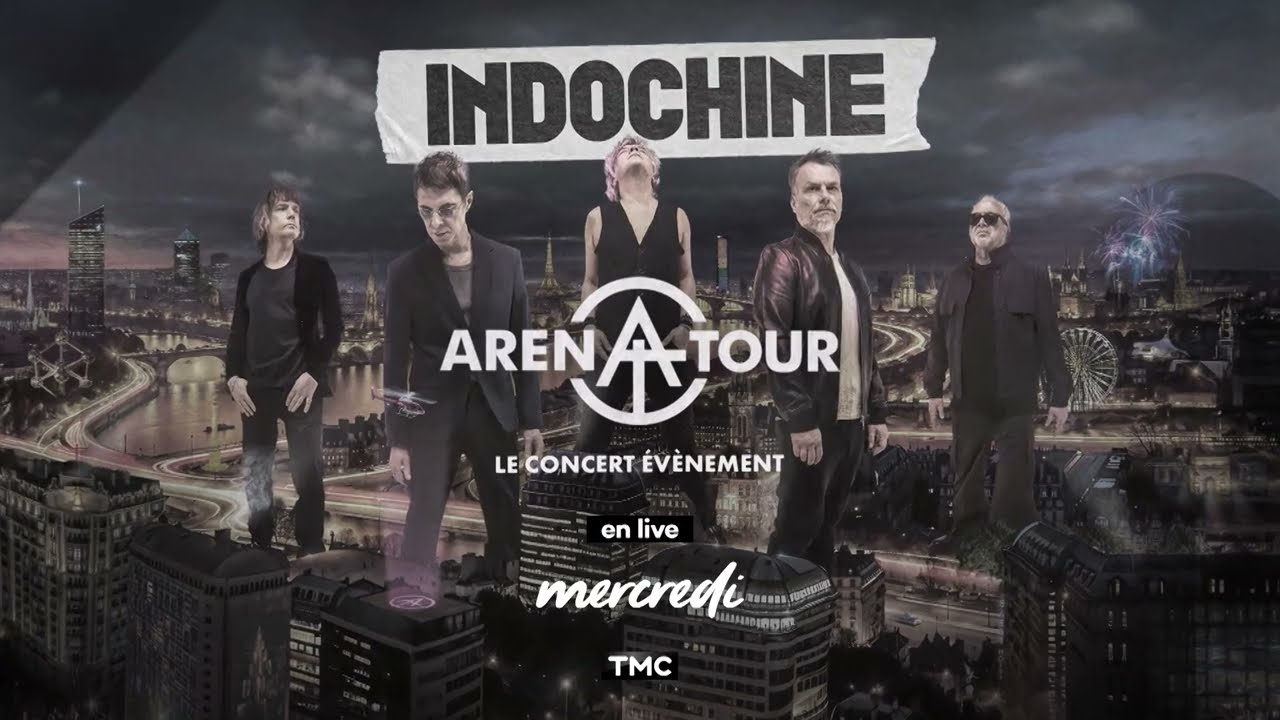 Miniature de la vidéo Arena Tour, le concert événement, le mercredi 4 mars à 21h15 sur TMC ! du film Indochine - Arena Tour, le concert événement