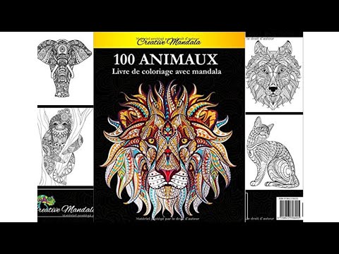 100 Mandalas Animaux - Livre de coloriage pour adultes - Creative Mandala