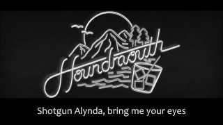 Houndmouth - Darlin&#39; (Lyrics)