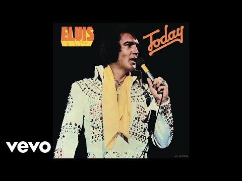 Pieces of My Life - Elvis Presley