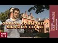 Oneida Community Mansion House, Oneida, New York