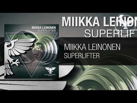 Miikka Leinonen - Superlifter [Out 13.08.2021] -Uplifting Trance-