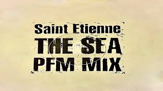 St. Etienne  - The Sea  (PFM) 1996