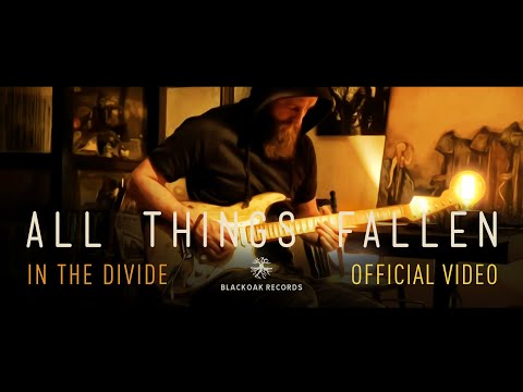 All Things Fallen - In The Divide [OFFICIAL MUSIC VIDEO] online metal music video by ALL THINGS FALLEN