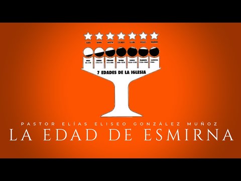 Domingo 2020 0621- La Edad de Esmirna, Parte 6 - Pastor Elías Eliseo González Muñoz - TRC 2020