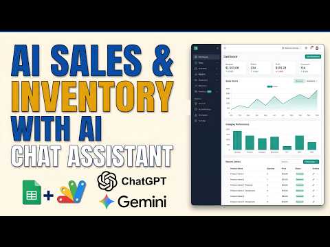 Build AI Sales & Inventory Web App + AI Chat Assistant — Apps Script, Gemini, ChatGPT, Antigravity