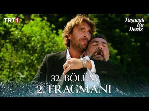 Taşacak Bu Deniz 2. Fragmanı