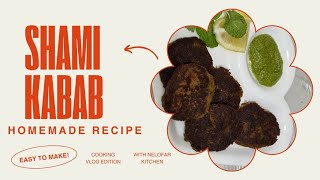 Crispy & Juicy Shami Kabab Recipe | Easy Homemade Delight!