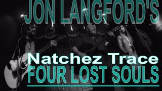 Natchez Trace - Jon Langford's Four Lost Souls @MakeoutRoomSF