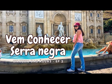 O que fazer em 2 dias em  Serra Negra? Circuito das Águas Ep. 2