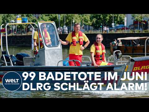Video Thumbnail: DEUTSCHLAND: DLRG schlägt Alarm! 99 Badetote – so schlimm war der Juni seit 20 Jahren nicht