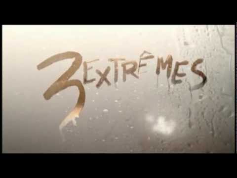 3 EXTREMES - Bande Annonce VOST